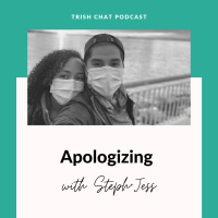 Apologizing - Ep. 58