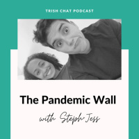 The Pandemic Wall - Ep. 59