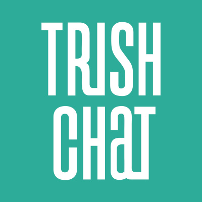 Trish Chat
