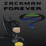 Zackman Forever