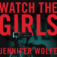 Watch the Girls Audiobook