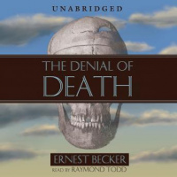 Denial of Death Audiobook