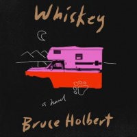 Whiskey: A Novel Audiobook