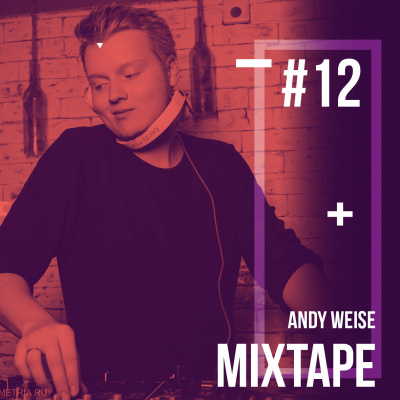 Mixtape By Andy Weise