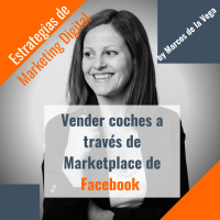 Vender coches en Marketplace de Facebook por Toñi Rodriguez de Vatoel