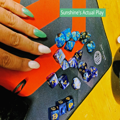 Dainty Dice - A Sunshine Actual Play