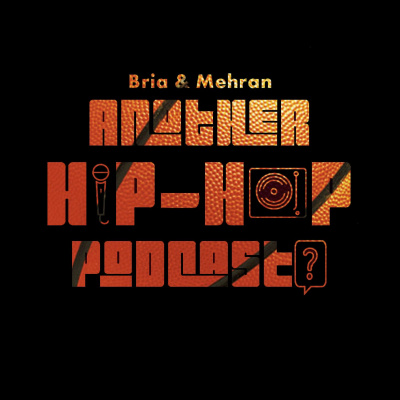 Another Hip Hop Podcast?