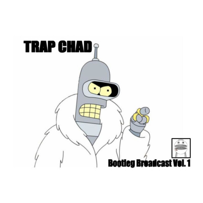Trap Chad Podcast