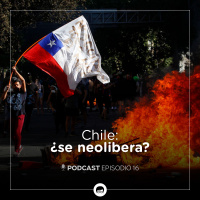 16. Chile: el laboratorio neoliberal