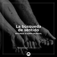 07. La búsqueda de sentido
