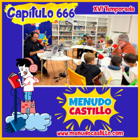 Aventuras alucinantes con Rafael Salmerón en el Menudo Castillo 666