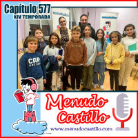 Escucha un estupendo Menudo Castillo 577 repleto de viñetas