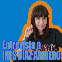 Entrevista a Inés Díaz Arriero
