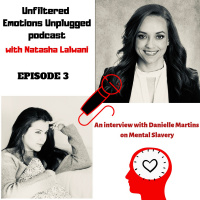 Episode 3: An Interview With Danielle Martins on Mental Slavery