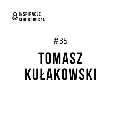Inspiracje Sidorowicza