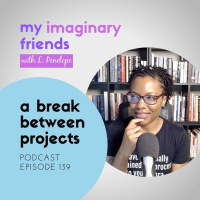 A Break Between Projects