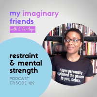 Restraint  Mental Strength