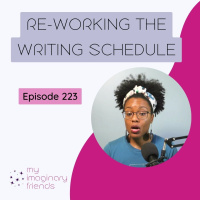 Re-working the Writing Schedule