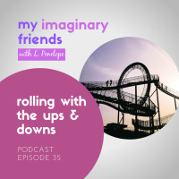 Rolling With the Ups and Downs