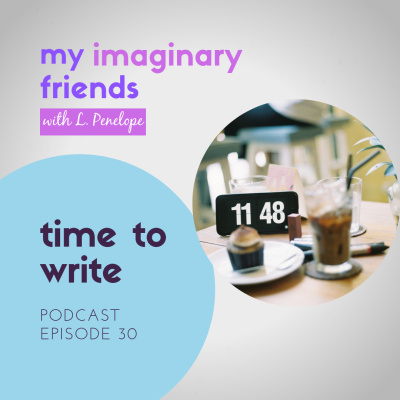 My Imaginary Friends With L. Penelope