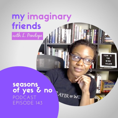 My Imaginary Friends With L. Penelope