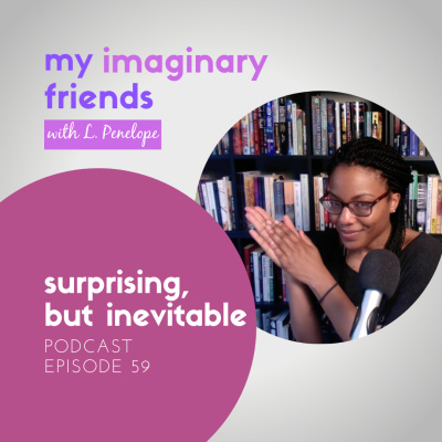 My Imaginary Friends With L. Penelope