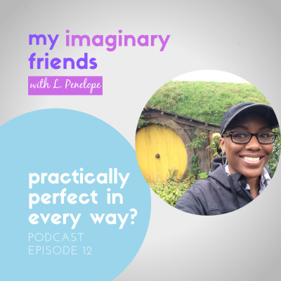 My Imaginary Friends With L. Penelope
