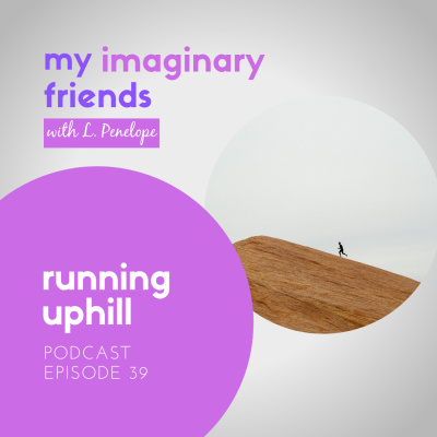 My Imaginary Friends With L. Penelope