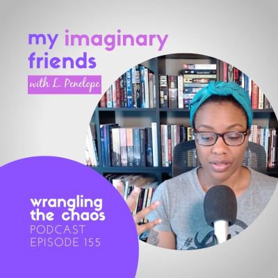 My Imaginary Friends With L. Penelope