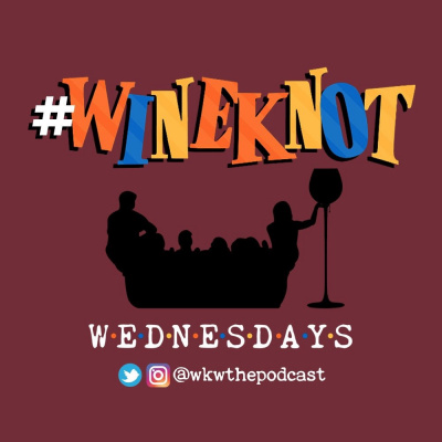 #wineknotwednesdays
