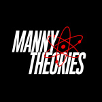 Manny Theories