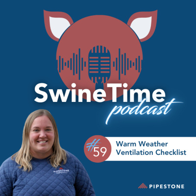 Pipestone Veterinary Services Swine Time Podcast