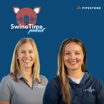Pipestone Veterinary Services Swine Time Podcast