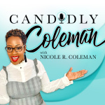 Candidly Coleman Podcast