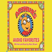 Arthurs Audio Favorites, Volume 1 Audiobook