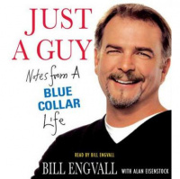 Just a Guy: Notes from a Blue Collar Life Audiobook