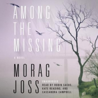 Among the Missing: A Novel Audiobook