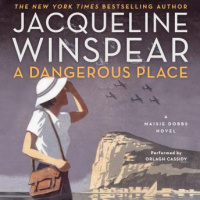 Dangerous Place: A Maisie Dobbs Novel Audiobook