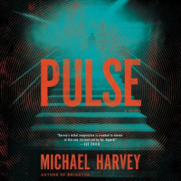 Pulse: A Novel Audiobook