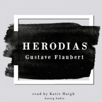 Herodias by Gustave Flaubert Audiobook