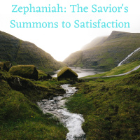 Zephaniah Sunday School (3:16–20, pt. 1)