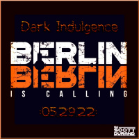 Dark Indulgence 05.29.22 Industrial | EBM | Dark Techno Mixshow by Scott Durand : djscottdurand.com