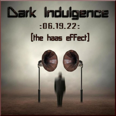Dark Indulgence Industrial | Ebm  Synthpop Mixshow