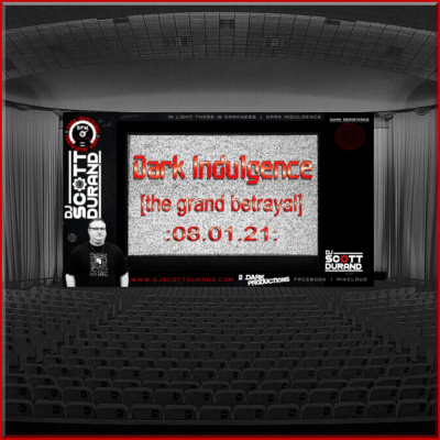 Dark Indulgence Industrial | Ebm  Synthpop Mixshow