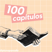 Especial 100 capitulos!!!