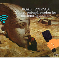 Voir et Entendre selon Les Anciens Egyptiens