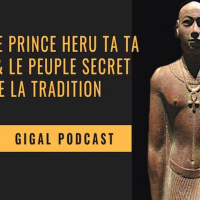 Le Prince Heru Ta Ta et le Peuple Secret de la Tradition