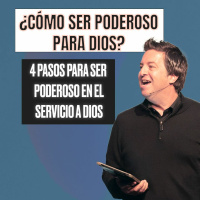 ¿Cómo ser poderoso para Dios? - Luc Dumont
