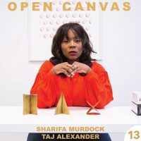 Episode 13: Sharifa Murdock x Taj Alexander