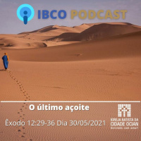 Mensagens em Êxodo: O Último açoite. Êxodo 12:29-36